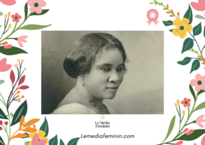 Madam C.J. Walker : la première femme millionnaire